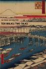 Ten Walks/Two Talks By Jon Cotner, Andy Fitch Cover Image