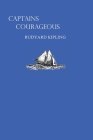 Captains Courageous by Rudyard Kipling By Rudyard Kipling Cover Image