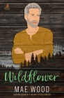 Wildflower By Mae Wood Cover Image