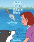 Fiona Finds a Flügel Fish By Liam Batty Cover Image
