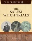 The Salem Witch Trials: A History Perspectives Book (Perspectives Library) By Kristin Marciniak Cover Image