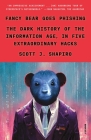 Fancy Bear Goes Phishing: The Dark History of the Information Age, in Five Extraordinary Hacks Cover Image
