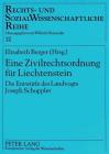 Eine Zivilrechtsordnung Fuer Liechtenstein: Die Entwuerfe Des Landvogts Joseph Schuppler (Rechts- Und Sozialwissenschaftliche Reihe #22) Cover Image