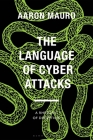 The Language of Cyber Attacks: A Rhetoric of Deception Cover Image