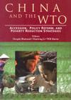 China and the WTO: Accession, Policy Reform, and Poverty Reduction Strategies (Trade and Development) Cover Image