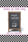 Serving Up Some Funny House Specials By Lisa DeMarco Cover Image