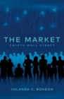 The Market: Crypto Wall Street Cover Image