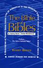 The Bible of Bibles: Or Twenty-Seven 