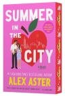 Summer in the City: A Novel By Alex Aster Cover Image