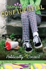 Politically Incorrect #23 (Camp Confidential #23) Cover Image
