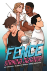 Fence: Striking Distance By Sarah Rees Brennan, Johanna The Mad (Illustrator), C.S. Pacat (Created by) Cover Image