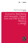 Economic Well-Being and Inequality: Papers from the Fifth Ecineq Meeting (Research on Economic Inequality #22) By John A. Bishop (Editor), Juan Gabriel Rodríguez (Editor) Cover Image
