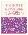 3-Minute Devotions for Girls By Compiled by Barbour Staff Cover Image