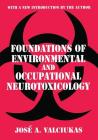 Foundations of Environmental and Occupational Neurotoxicology By Jose A. Valciukas Cover Image