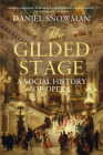 The Gilded Stage: A Social History of Opera Cover Image
