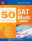 McGraw-Hill Education Top 50 Skills for a Top Score: SAT Math, Second Edition Cover Image