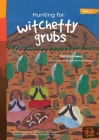 Hunting for witchetty grubs Cover Image