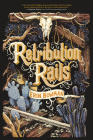 Retribution Rails By Erin Bowman Cover Image