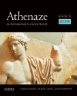 Athenaze, Book II: An Introduction to Ancient Greek By Maurice Balme, Gilbert Lawall, James Morwood Cover Image