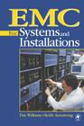 EMC for Systems and Installations By Tim Williams, Keith Armstrong Cover Image