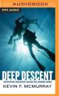 Deep Descent: Adventure and Death Diving the Andrea Doria Cover Image