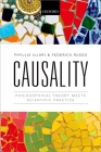 Causality: Philosophical Theory Meets Scientific Practice Cover Image