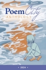 PoemCity Anthology 2024 Cover Image