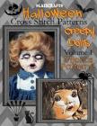 Halloween Cross Stitch Patterns: Creepy Dolls Volume 1: 5 Bonus Patterns By Blaircrafts Cover Image
