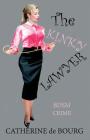 The Kinky Lawyer: a BDSM thriller By Catherine De Bourg Cover Image