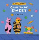 Ceri & Deri: Good to Be Sweet Cover Image