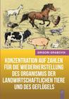 Konzentration auf Zahlen für die Wiederherstellung des Organismus der landwirtschaftlichen Tiere und des Geflügels By Grigori Grabovoi Cover Image