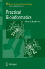 Practical Bioinformatics (Nucleic Acids and Molecular Biology #15) By Janusz M. Bujnicki (Editor) Cover Image