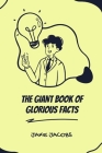 The Giant Book of Glorious Facts Cover Image