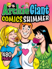 Archie Giant Comics Shimmer (Archie Giant Comics Digests #23) By Archie Superstars Cover Image