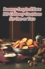 Ramsay-Inspired Eats: 103 Culinary Creations for One or Two Cover Image