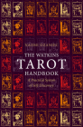 The Watkins Tarot Handbook: A Practical System of Self-Discovery By Naomi Ozaniec Cover Image