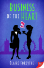 Business of the Heart By Claire Forsythe Cover Image