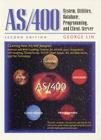 AS/400: System, Utilities, Database, and Programming (IBM Press) By George Lin, Gayla Stewart, Ibm Books Cover Image