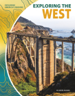 Exploring the West By Anita Yasuda Cover Image