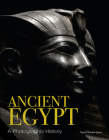 Ancient Egypt: A Photographic History Cover Image