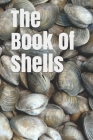 The Book Of Shells (Annotated) Cover Image