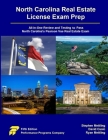 North Carolina Real Estate License Exam Prep: All-in-One Review and Testing to Pass North Carolina's Pearson Vue Real Estate Exam Cover Image