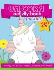 Unicorn Activity Book: For Kids Ages 4-8 Cover Image