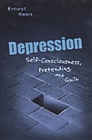 Depression: Self-Consciousness, Pretending, and Guilt By Ernest Keen Cover Image