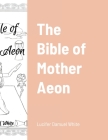 The Bible of Mother Aeon Cover Image