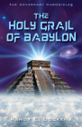 The Holy Grail of Babylon By Randy C. Dockens Cover Image