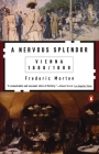 A Nervous Splendor: Vienna 1888-1889 Cover Image