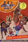 Patrick's Pals #1: Runnin' with the Big Dawgs By Robb Armstrong, Bruce Smith Cover Image