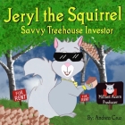 Jeryl the Squirrel By Andrea Cruz Cover Image