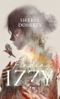 Finding Izzy By Sheryl Doherty Cover Image